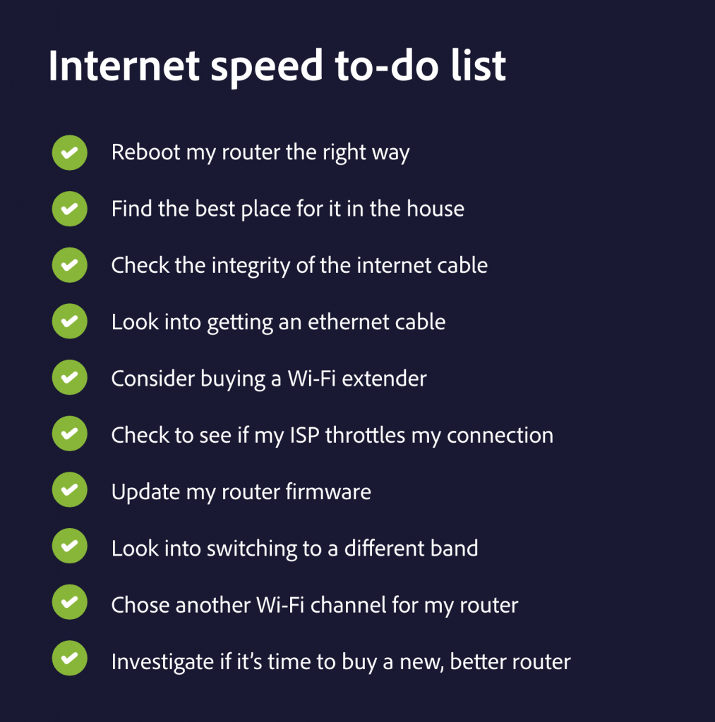 A checklist to speed up your internet