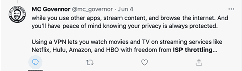 MC Governor comments that knowing your privacy is protected using a VPN, that let you stream without ISP throttling