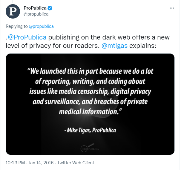 ProPublica announcing via Twitter that they’re publishing articles on their onion mirror